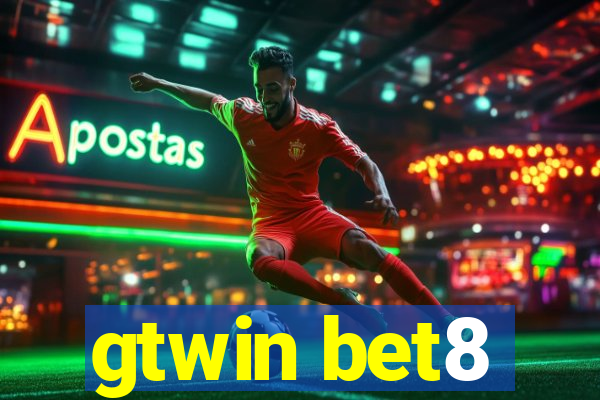 gtwin bet8